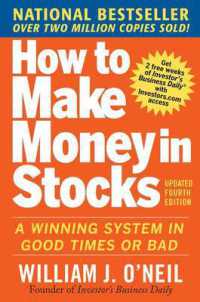 How to Make Money in Stocks: A Winning System in Good Times and Bad, Fourth Edition （4TH）