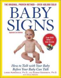Baby Signs: How to Talk with Your Baby before Your Baby Can Talk, Third Edition （3RD）