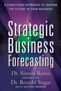 戦略的経営予測<br>Strategic Business Forecasting: a Structured Approach to Shaping the Future of Your Business