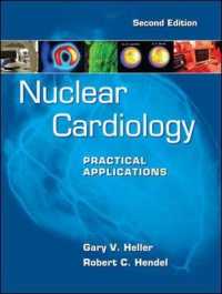 心臓核医学（第２版）<br>Nuclear Cardiology: Practical Applications, Second Edition （2ND）