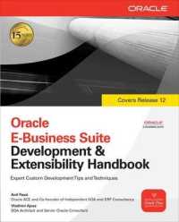 Oracle E-Business Suite Development and Extensibility Handbook