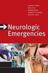 神経救急（第３版）<br>Neurologic Emergencies, Third Edition （3RD）