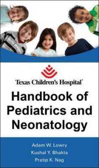 Texas Children's Hospital Handbook of Pediatrics and Neonatology -- Spiral bound