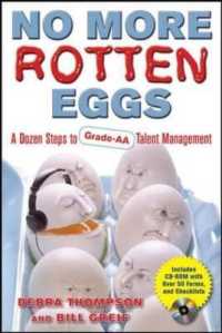No More Rotten Eggs : A Dozen Steps to Grade AA Talent Management （PAP/CDR）