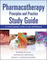 Pharmacotherapy Principles & Practice Study Guide : A Case-based Care Plan Approach （1 STG）