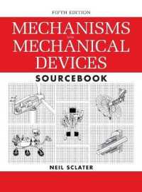 Mechanisms and Mechanical Devices Sourcebook （5TH）