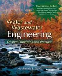 Water and Wastewater Engineering : Design Principles and Practice （PRO）