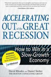 『ＢＣＧ流競争戦略 　加速経営のための条件』(原書)<br>Accelerating Out of the Great Recession : How to Win in a Slow-Growth Economy
