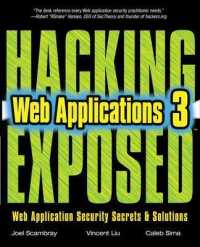Hacking Exposed Web Applications, Third Edition （3RD）