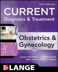 Current Diagnosis & Treatment Obstetrics & Gynecology, Eleventh Edition -- Paperback / softback （11 ed）