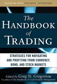 トレーディング・ハンドブック<br>The Handbook of Trading: Strategies for Navigating and Profiting from Currency, Bond, and Stock Markets