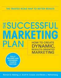 成功するマーケティング・プラン（第４版）<br>The Successful Marketing Plan: How to Create Dynamic, Results Oriented Marketing （4TH）