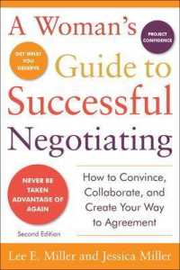 A Woman's Guide to Successful Negotiating, Second Edition （2ND）