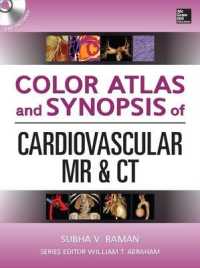 Color Atlas and Synopsis of Cardiovascular MR and CT （1 HAR/DVD）