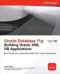 Oracle Database 11g Building Oracle XML DB Applications (Oracle Press)