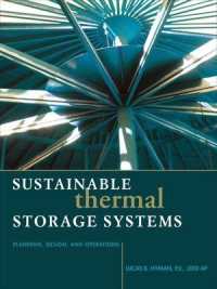 Sustainable Thermal Storage Systems : Planning, Design, and Operations