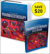 Pharmacotherapy + Pharmacotherapy Casebook : A Pathophysiologic Approach/ a Patient - Focased Approach （8 PCK HAR/）