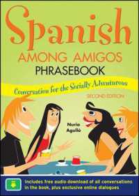 Spanish among Amigos Phrasebook, Second Edition （2ND）
