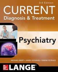 今日の診断と治療：精神医学（第３版）<br>CURRENT Diagnosis & Treatment Psychiatry, Third Edition （3RD）