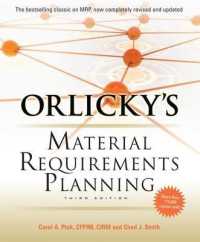 Orlicky's Material Requirements Planning， Third Edition