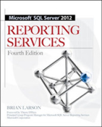 Microsoft SQL Server 2012 : Reporting Services （4TH）