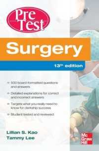 外科学プレテスト（第１３版）<br>Surgery PreTest Self-Assessment and Review, Thirteenth Edition (Pretest) （13TH）