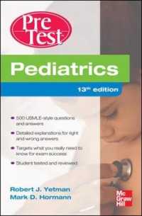 小児科学プレテスト（第１３版）<br>Pediatrics PreTest : PreTest Self-Assessment and Review (Pretest Series) （13TH）