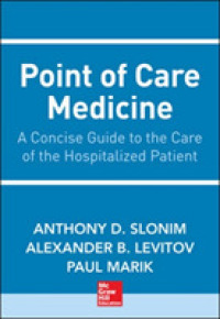 ポイント・オブ・ケア内科<br>Point of Care Medicine : A Concise Guide to the Care of the Hospitalized Patient （1 LSLF）