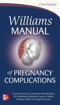 ウィリアムズ妊娠合併症マニュアル（第２３版）<br>Williams Manual of Pregnancy Complications （23TH）