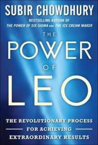 The Power of LEO : The Revolutionary Process for Achieving Extraordinary Results