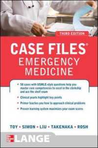 Case Files Emergency Medicine, Third Edition (Lange Case Files) （3RD）