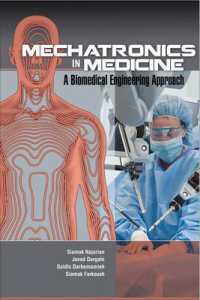 Mechatronics in Medicine a Biomedical Engineering Approach
