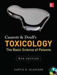 キャサレット＆ドール毒物学（第８版）<br>Casarett & Doull's Toxicology: the Basic Science of Poisons, Eighth Edition （8TH）