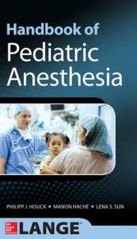 小児麻酔ハンドブック<br>Handbook of Pediatric Anesthesia