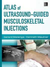 Atlas of Ultrasound-Guided Musculoskeletal Injections (Atlas Series)