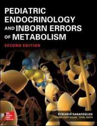 小児内分泌学・先天性代謝異常（第２版）<br>Pediatric Endocrinology and Inborn Errors of Metabolism （2ND）