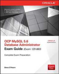 Ocp Mysql 5.6 Database Administrator All-in-one Exam Guide : Exam 1z0-883 (All-in-one) （PAP/CDR）
