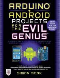 Arduino + Android Projects for the Evil Genius: Control Arduino with Your Smartphone or Tablet (Evil Genius)