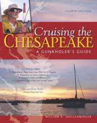Cruising the Chesapeake: a Gunkholers Guide （4TH）