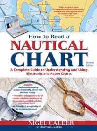 How to Read a Nautical Chart, 2nd Edition (Includes ALL of Chart #1) （2ND）