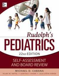 Rudolph's Pediatrics Self-Assessment and Board Review （22ND）