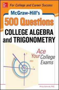 McGraw-Hill's 500 College Algebra and Trigonometry Questions : Ace Your College Exams (Mcgraw-hill's 500 Questions)