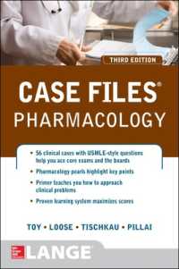 Case Files Pharmacology, Third Edition （3RD）