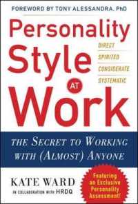 Personality Style at Work : The Secret to Working with (Almost) Anyone