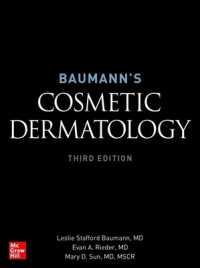 Baumann's Cosmetic Dermatology, Third Edition （3RD）