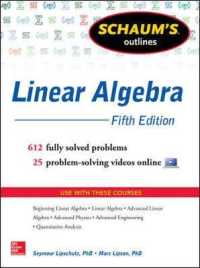 Schaum's Outline of Linear Algebra : 612 Solved Problems + 25 Videos （5TH）