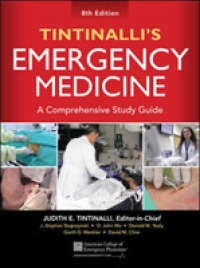 Tintinalli救急医療総合ガイド（第８版）<br>Tintinalli's Emergency Medicine: a Comprehensive Study Guide （8TH）