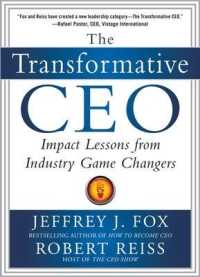 The Transformative CEO : Impact Lessons from Industry Game Changers