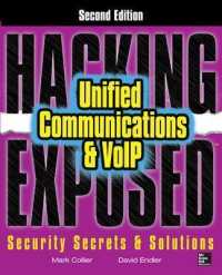 Hacking Exposed Unified Communications & VoIP Security Secrets & Solutions, Second Edition （2ND）