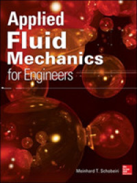 Applied Fluid Mechanics for Engineers